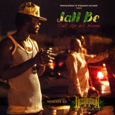 Pochette de la Mixtape de Jah Be - Call Up We Name Réalisé par Keshkoon.